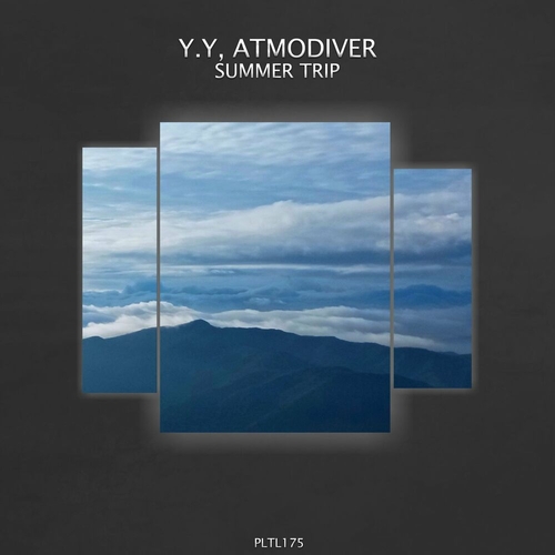 Y.Y & Atmodiver - Summer Trip [PLTL176]